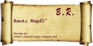 Bautz Regő névjegykártya